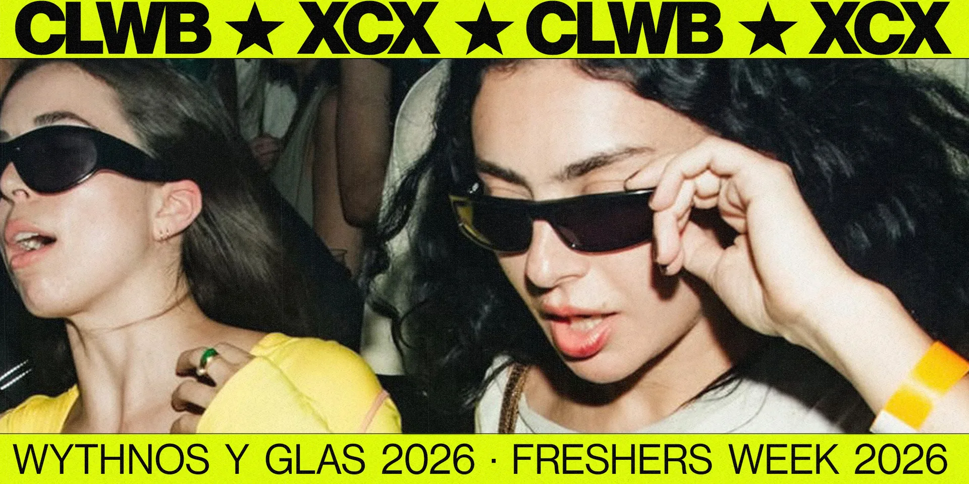 CLWB XCX | FRESHERS WEEK at Clwb Ifor Bach