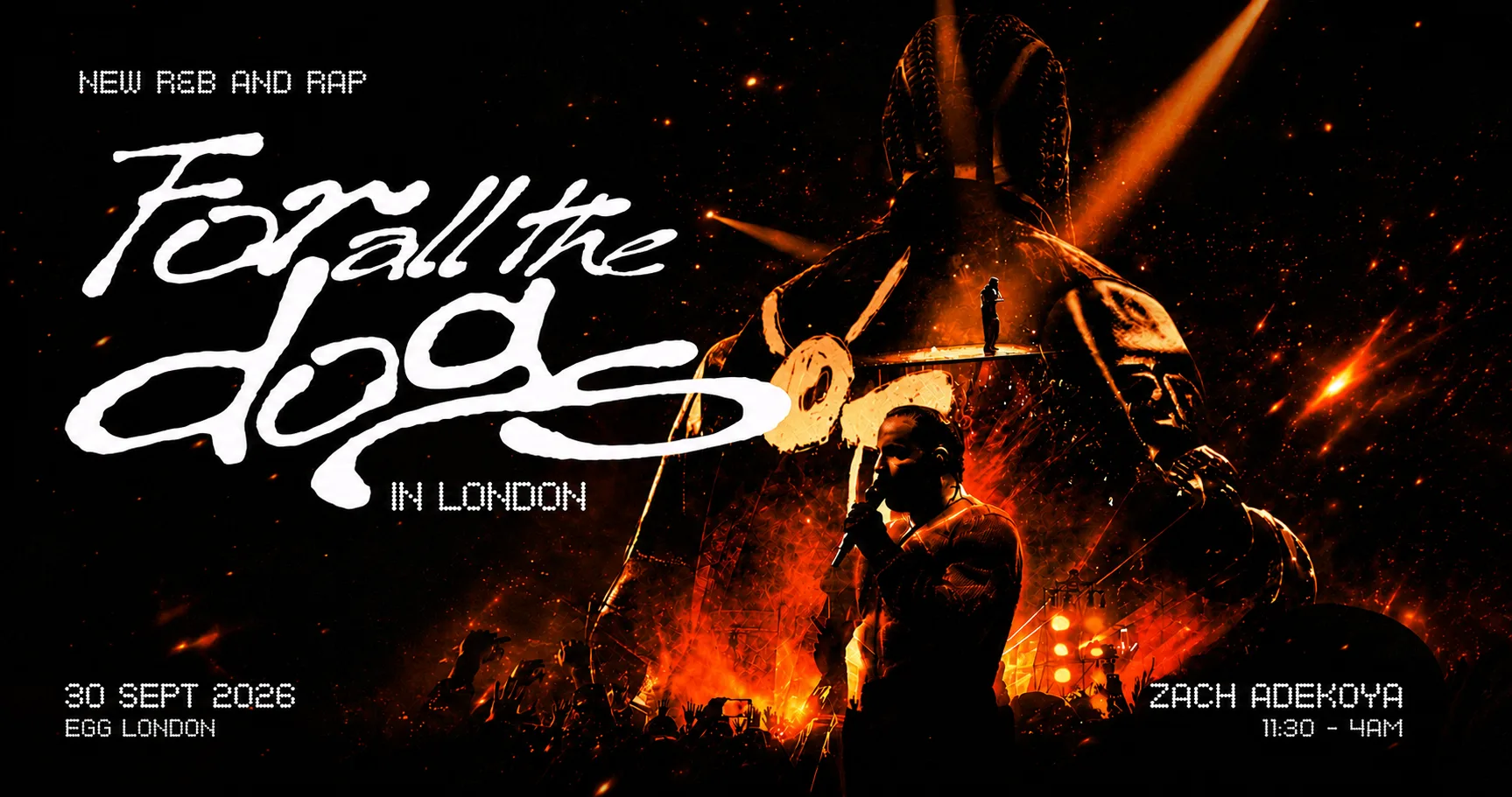 For All The Dogs (London)