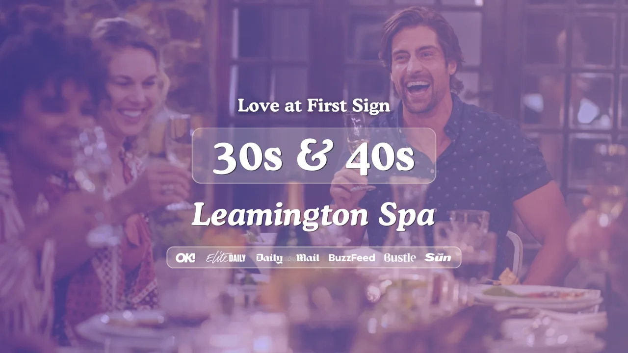 30s & 40s Singles Night at Hart + Co in Leamington Spa | Love at First Sign at HART + CO