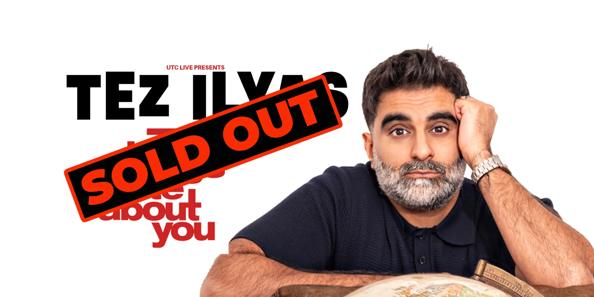 Tez Ilyas: Tez Things I Hate About You - Reading (late show) SOLD OUT**