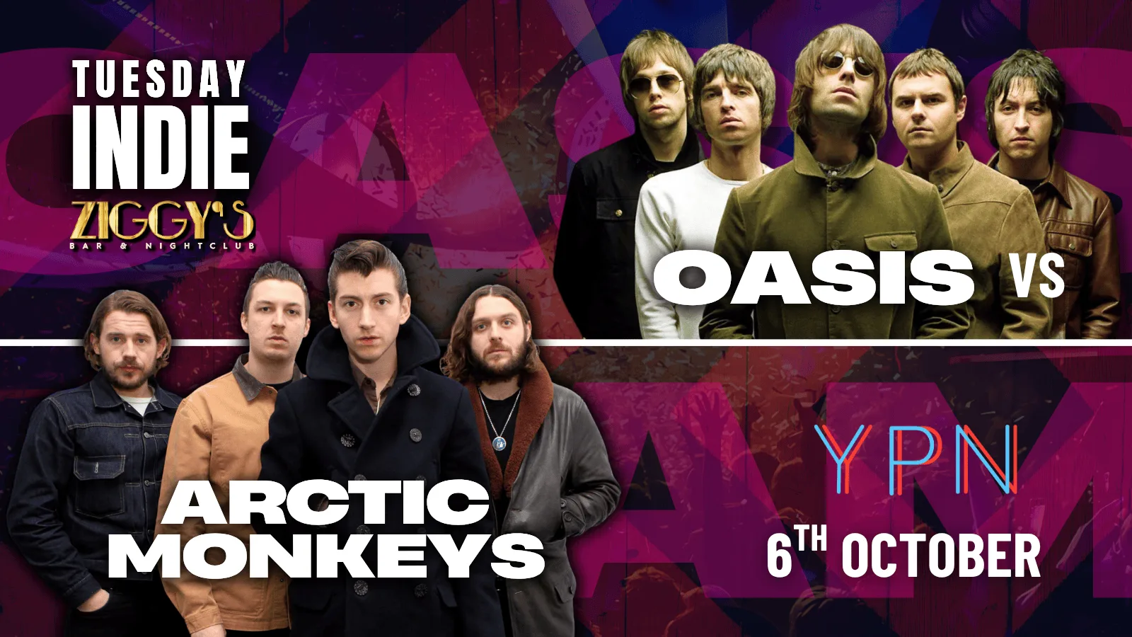 TUESDAY INDIE Ziggy's - OASIS vs ARCTIC MONKEYS - 6th October at Ziggy's Bar & Nightclub