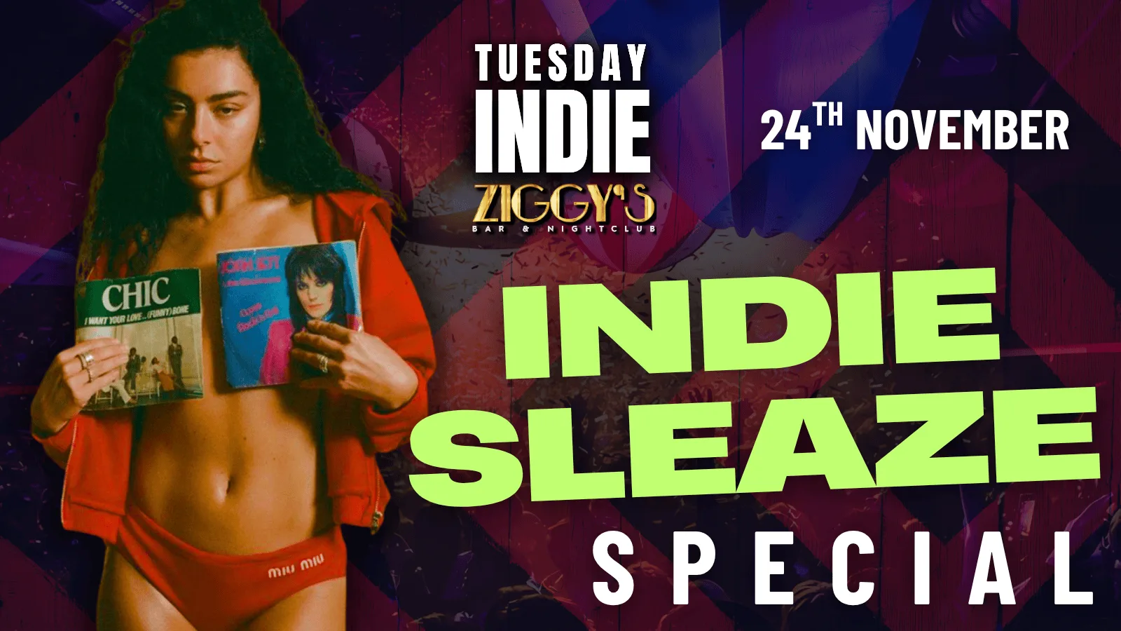 TUESDAY INDIE Ziggy's INDIE SLEAZE - 24th November