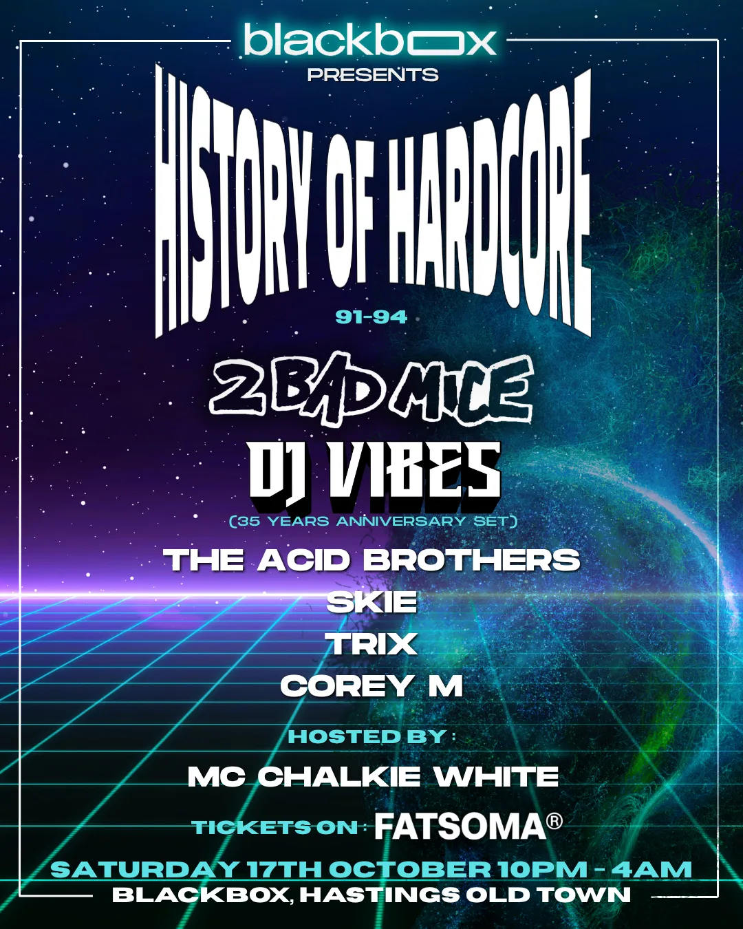 Blackbox Presents: HISTORY OF HARDCORE (91-94) at Blackbox Hastings