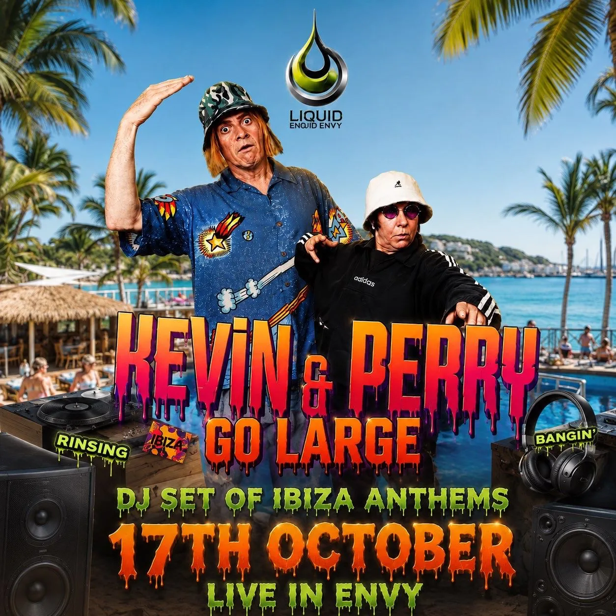 KEVIN AND PERRY TAKE OVER at Liquid & Envy Oldham