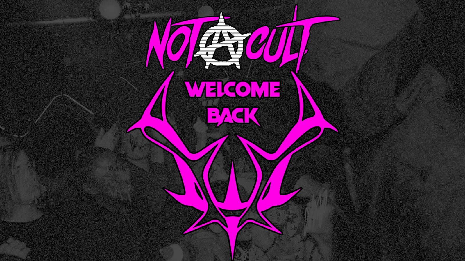 Not A Cult - Welcome Back - Emo // Metalcore // Alternative at DUST
