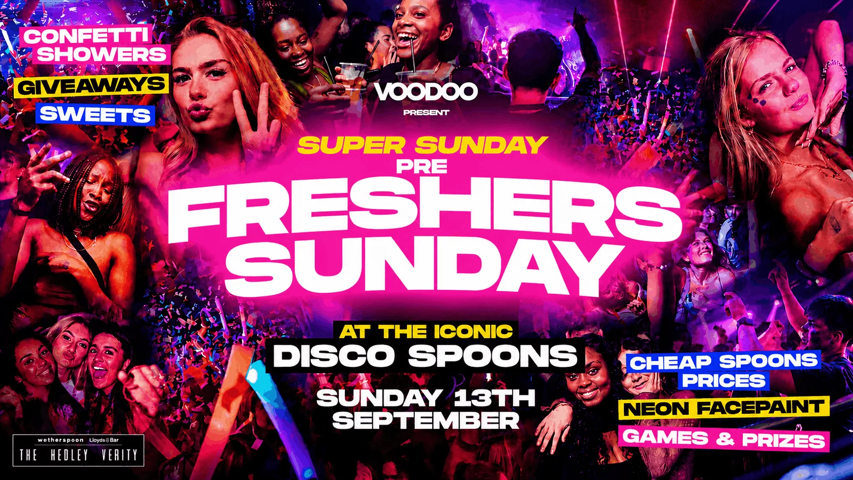 PRE FRESHERS SUNDAY  Part 1 -13th September @ Disco Spoons! at The Hedley Verity - Disco Spoons
