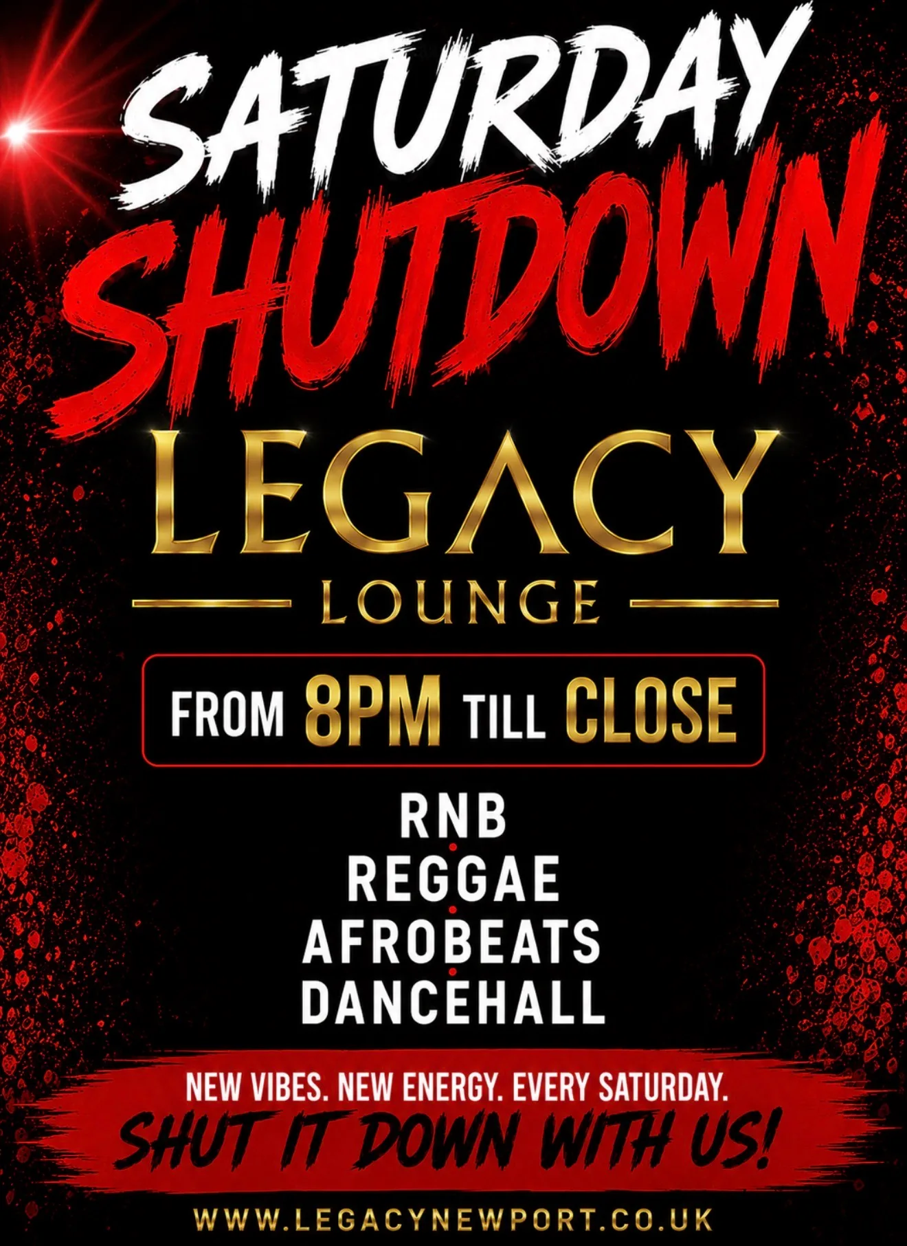 🔥 SATURDAY SHUTDOWN 🔥 at Legacy