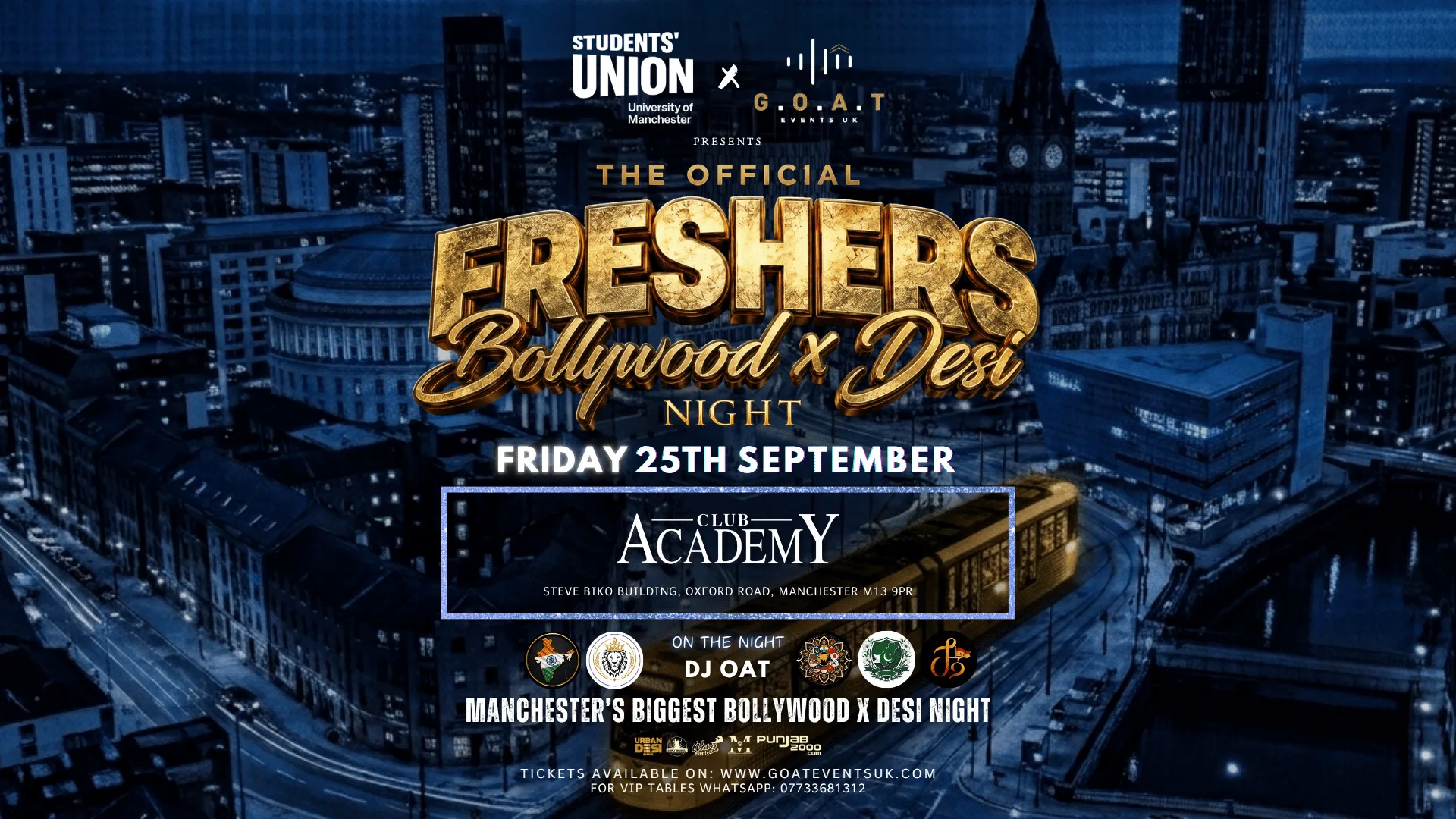 (70% SOLDOUT) INDIAN SOCIETY - THE OFFICIAL BOLLYWOOD X DESI FRESHERS WELCOME PARTY - MASSIVE TAKEOVER | 25TH SEPTEMBER- MANCHESTER at Manchester Academy
