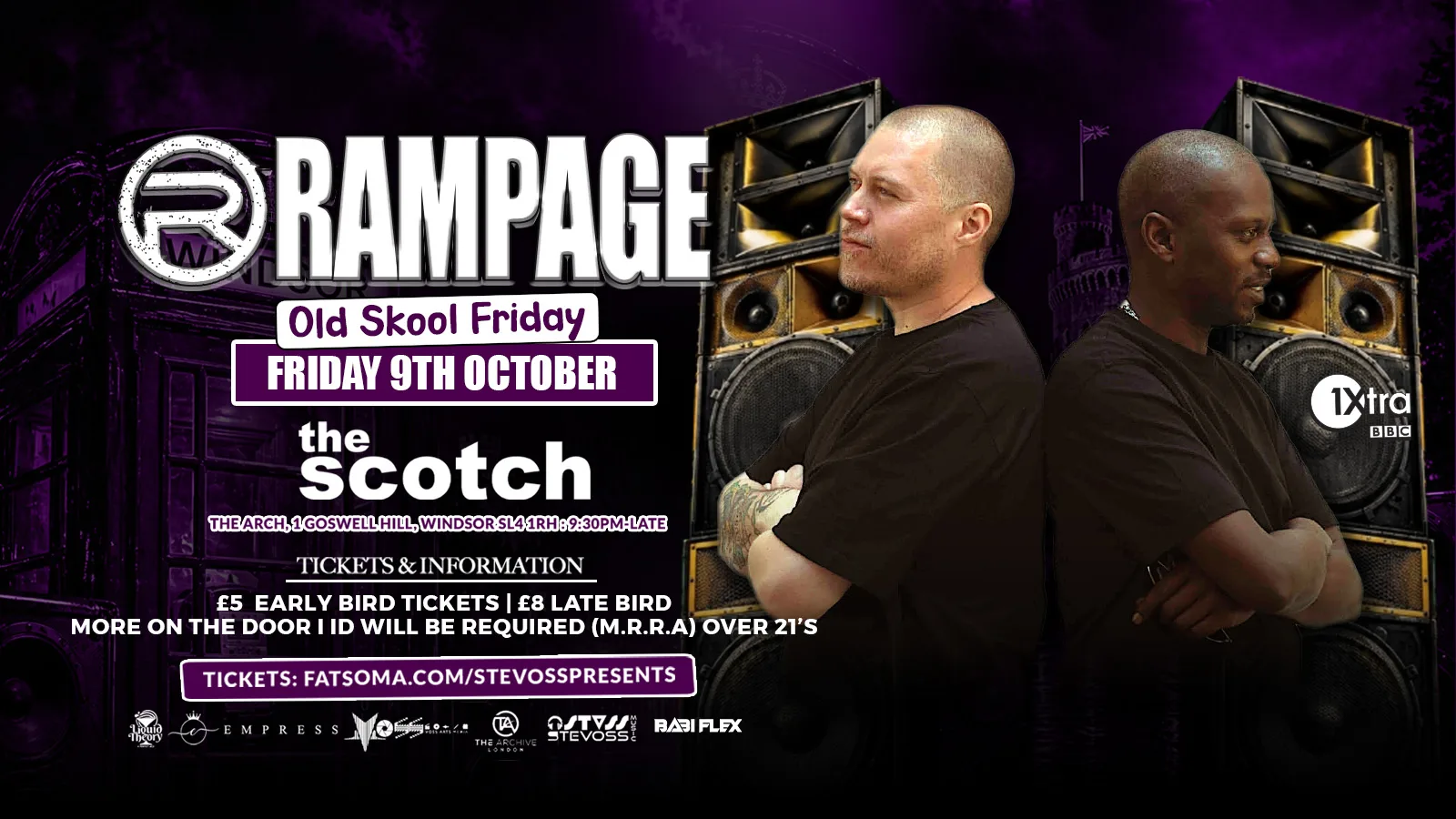 RAMPAGE – BBC 1XTRA - WINDSOR - 🎶 OLD SKOOL FRIDAY 🎶 at The Scotch