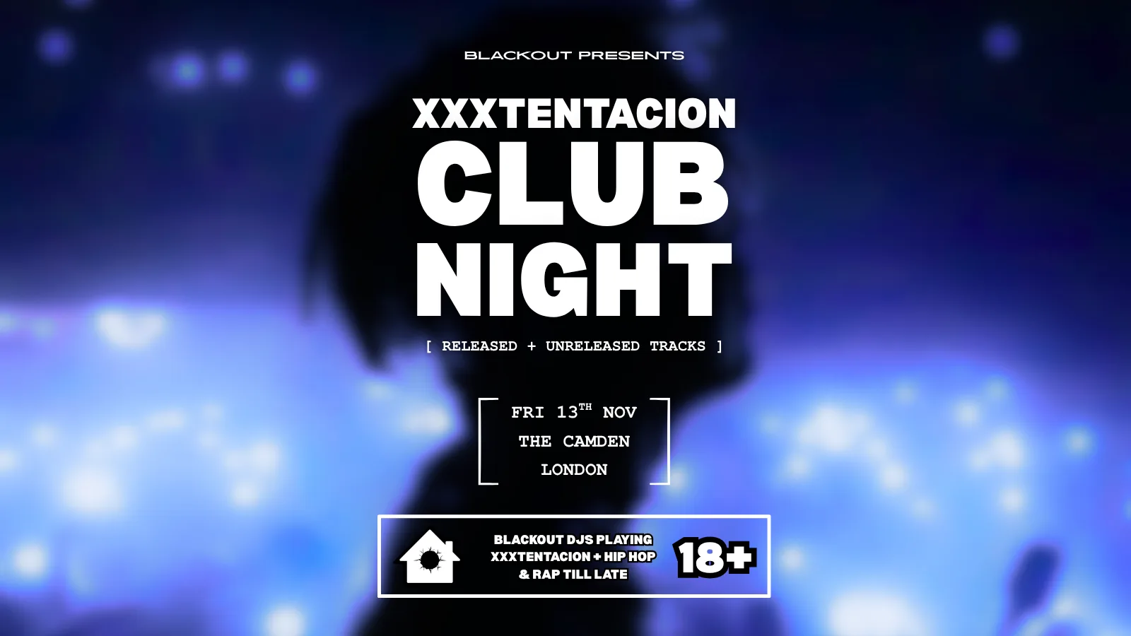 XXXTENTACION Appreciation Night - London