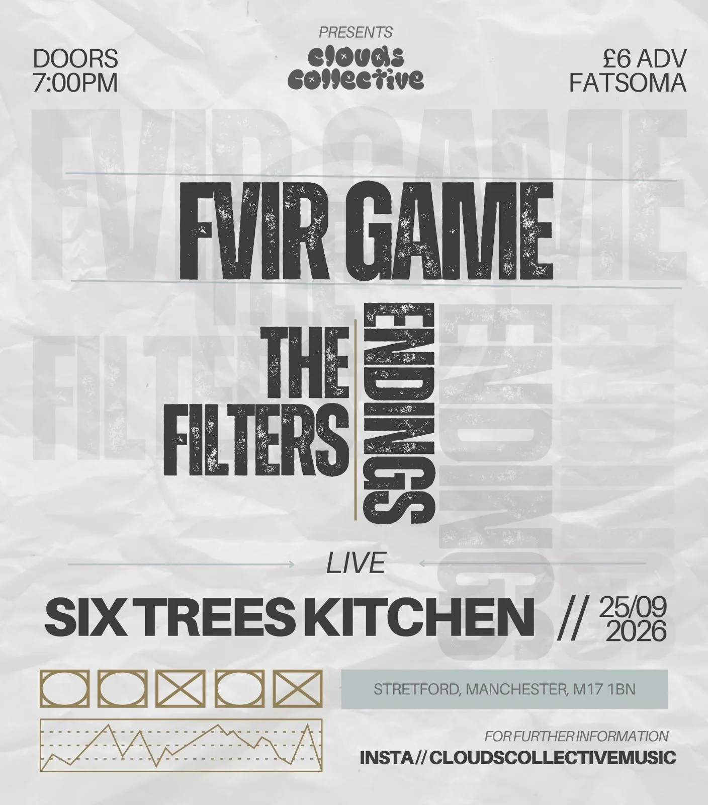 Clouds Collective presents FVIR GVME [Live Rock] at Six Trees Kitchen