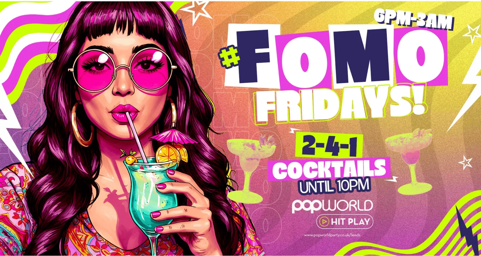 #FOMO Fridays at Popworld - Leeds