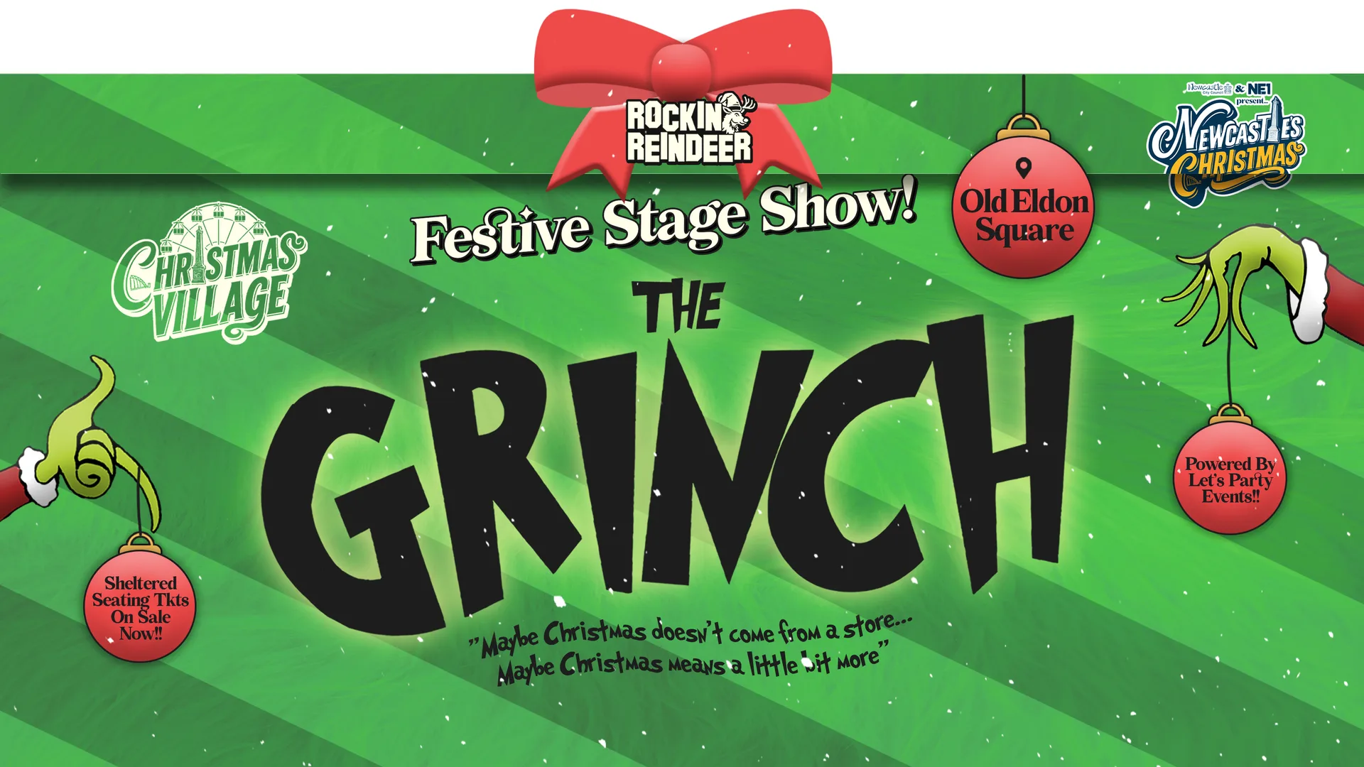 Saturday 5th December (2026) / The Grinch at Rockin' Reindeer 🎸🦌 Christmas Village Newcastle at Old Eldon Square