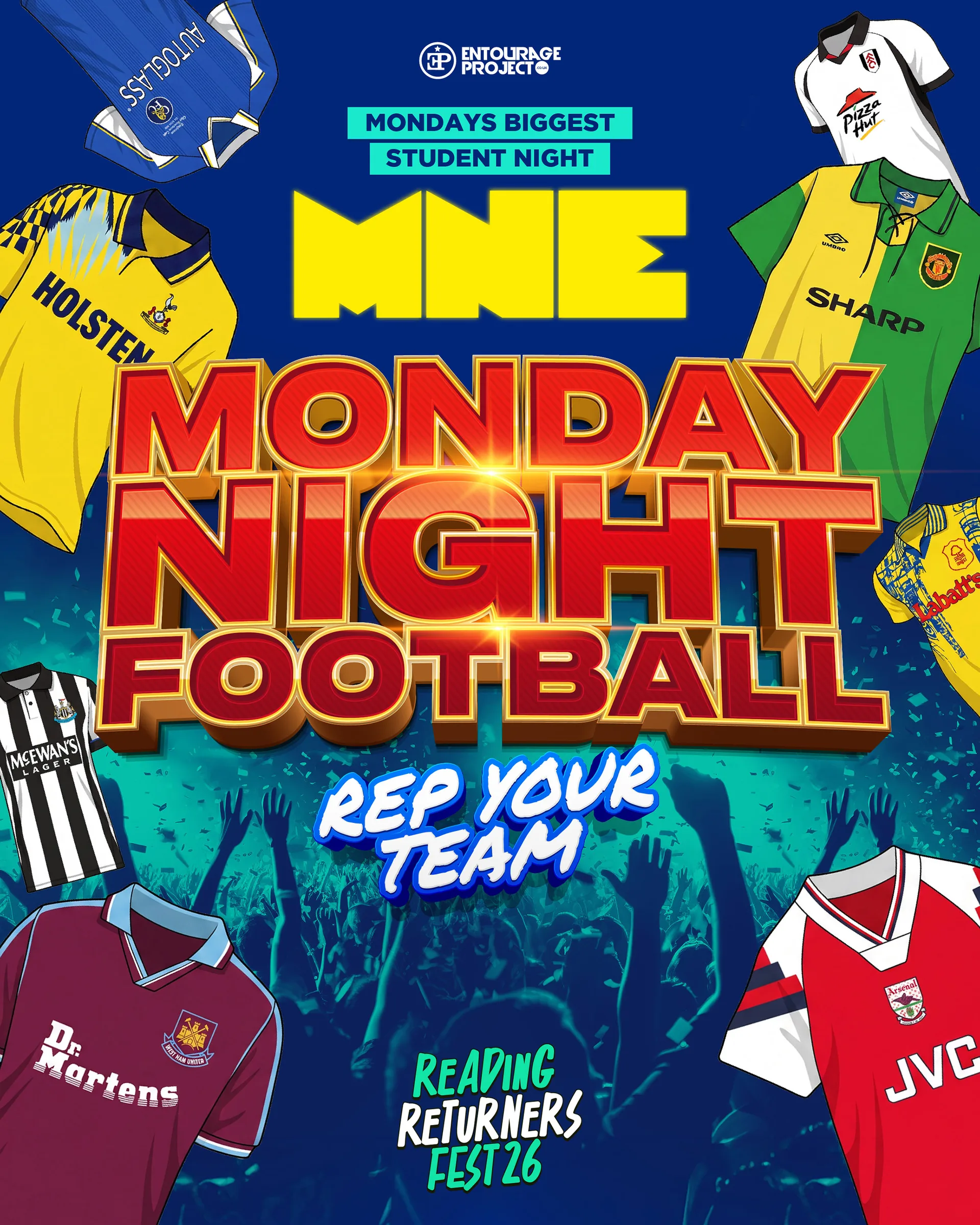 MNE - MONDAY NIGHT FOOTBALL💙💛 (PART OF RETURNERS FEST 26) at Popworld - Reading