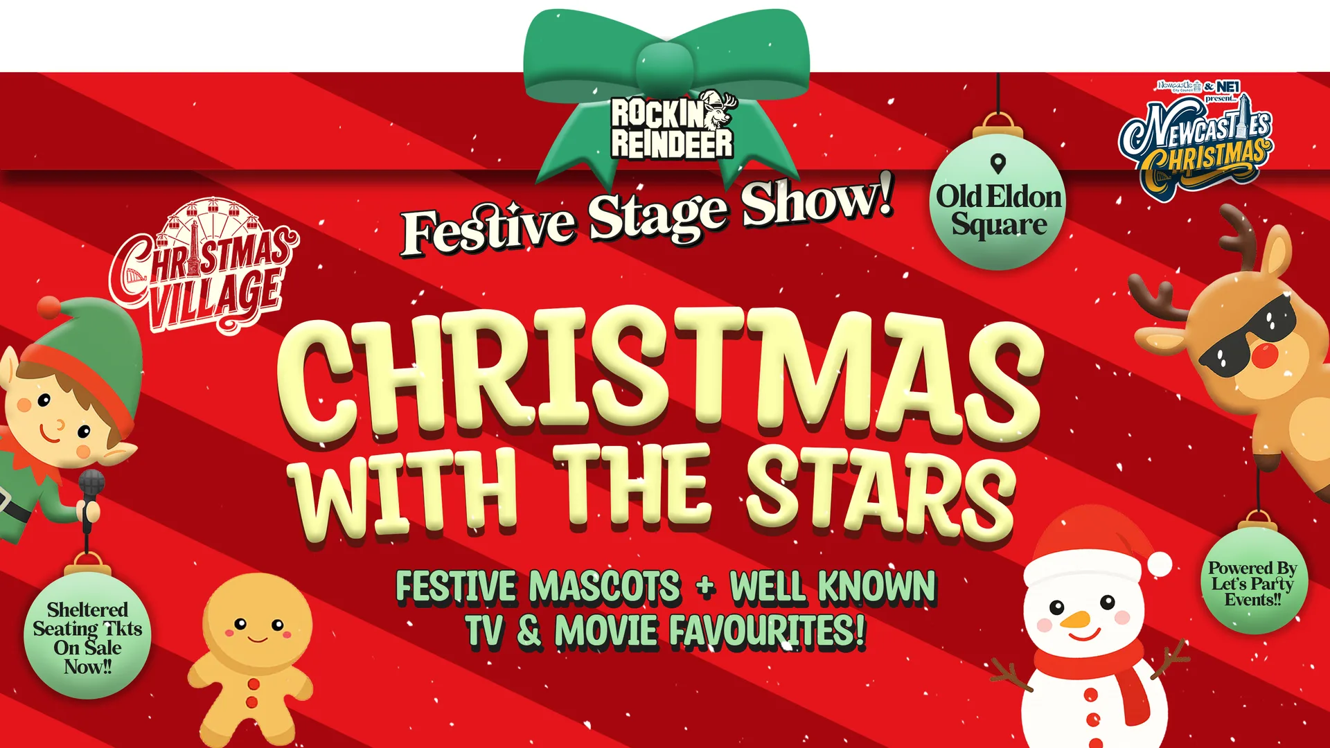 Saturday 12th December (2026) / Christmas With The Stars at Rockin' Reindeer 🎸🦌 Christmas Village Newcastle at Old Eldon Square
