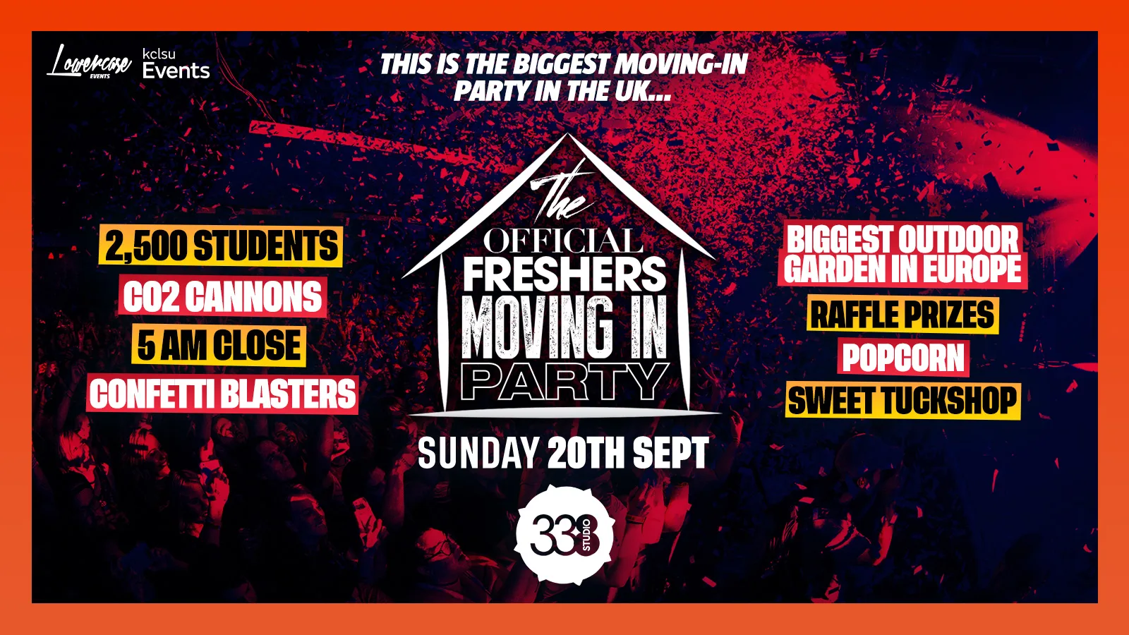 THE OFFICIAL KING'S COLLEGE LONDON FRESHERS MOVING IN PARTY @ STUDIO 338 - KCL FRESHERS WEEK 2026 at Studio 338