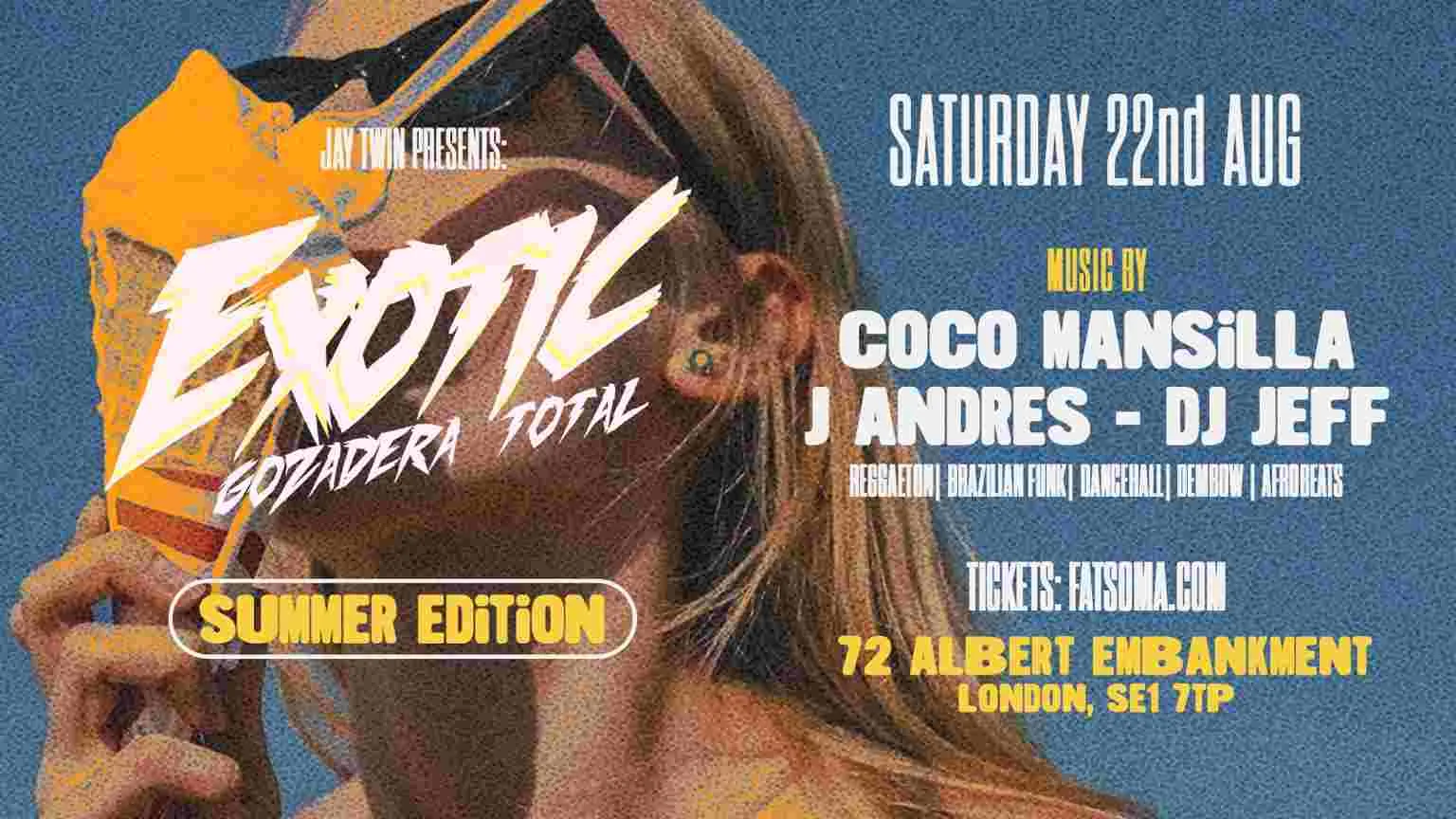 EXOTIC SUMMER PARTY!! 🥳 at Metropolis - Vauxhall