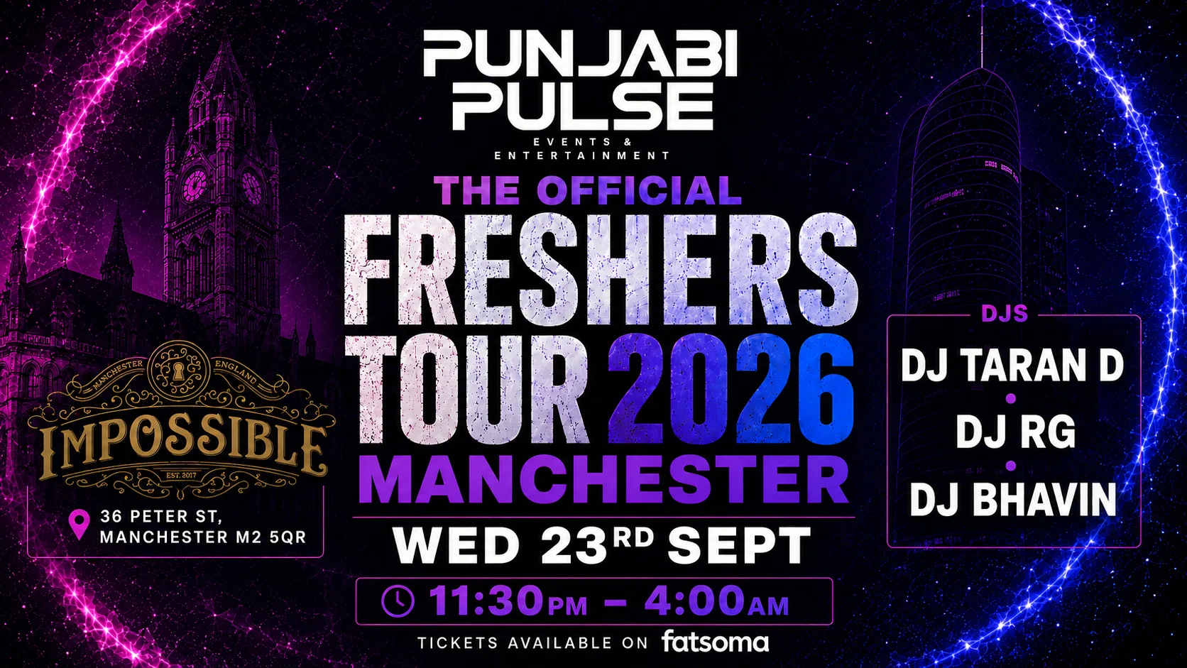 Punjabi Pulse Presents The Official Freshers Tour Manchester 🔥 at Impossible - Manchester