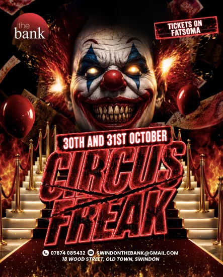 CIRCUS FREAK: SATURDAY 31ST OCTOBER at The Bank