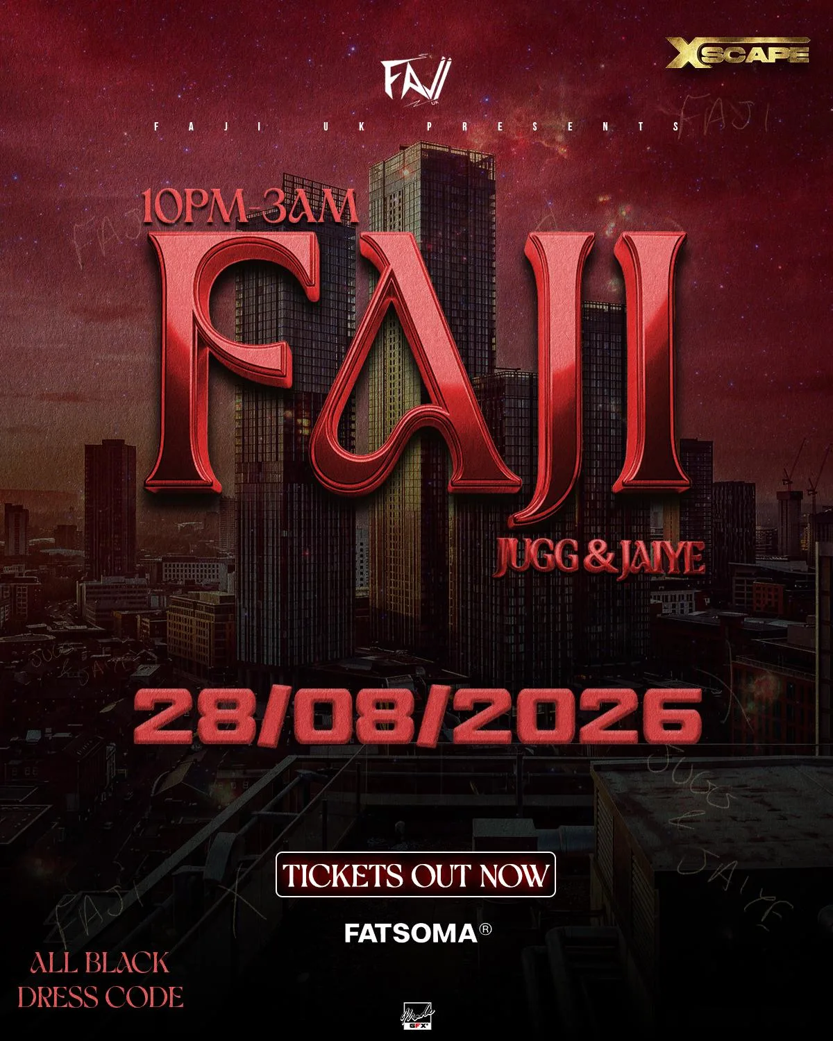 FAJI - JUGG AND JAIYEE at Xscape Manchester
