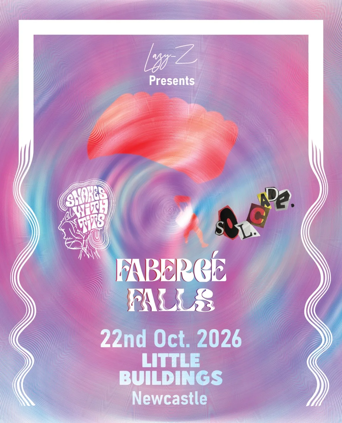 Faberge Falls, Snakes with Tits, Solcade