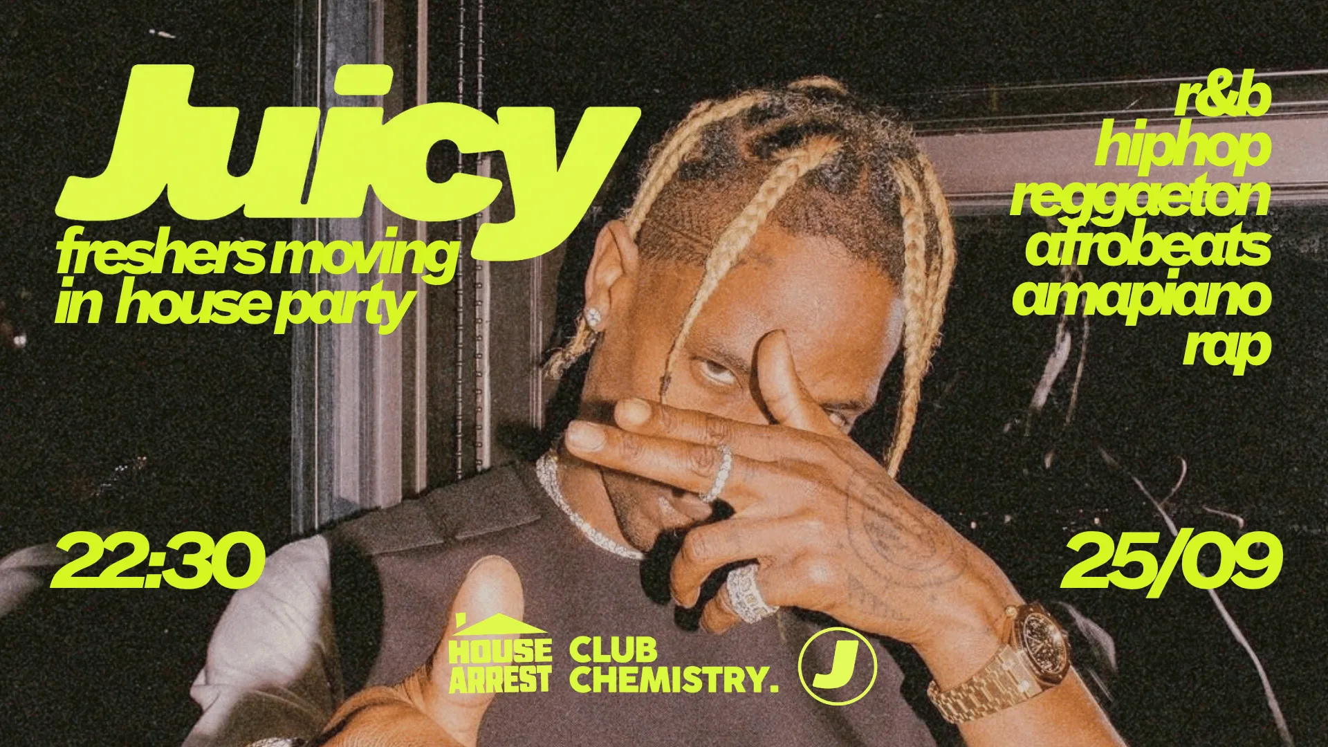 Juicy x House Arrest | Canterbury biggest freshers house party 🔑 at Club Chemistry