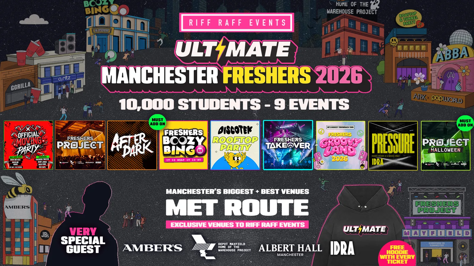 ULTIMATE RIFF RAFF FRESHERS 2026 ⚡️ MET ROUTE - Official Student Partners with BoohooMAN 👕 Free Hoodie + Huge Artist with Every Ticket - Sold Out 15 Years Running! at Mayfield Depot Home of WHP, Ambers, IDRA, Albert Hall, Gorilla, Grosvenor, Ark, Kable, Brickhouse, Joshua Brookes