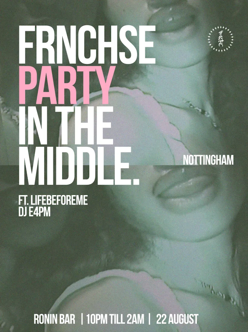 FRNCHSE PARTY IN THE MIDDLE: NOTTINGHAM