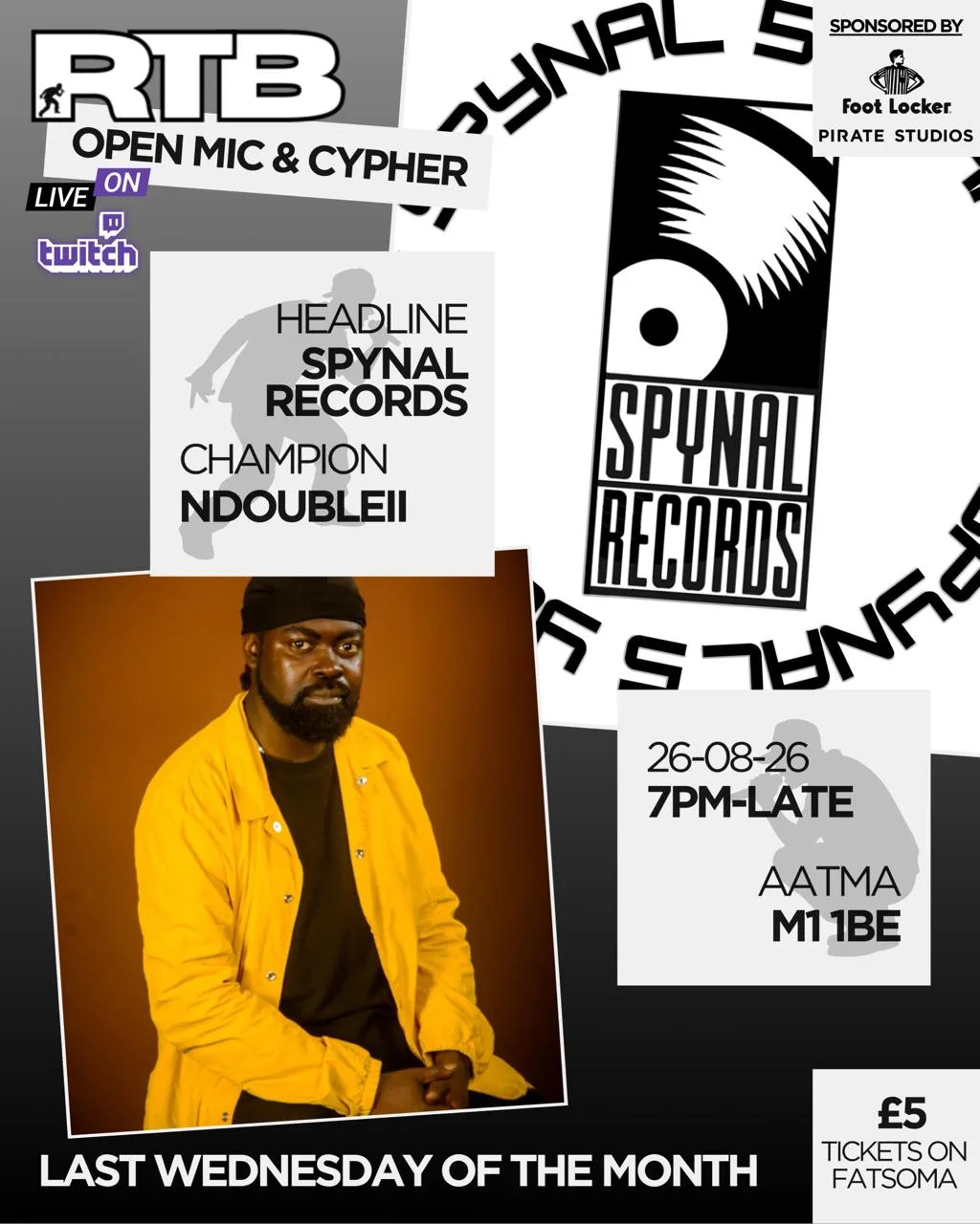 RTB Open Mic & Cypher - Spynal Records Headline & NdoubleII Champion at Aatma