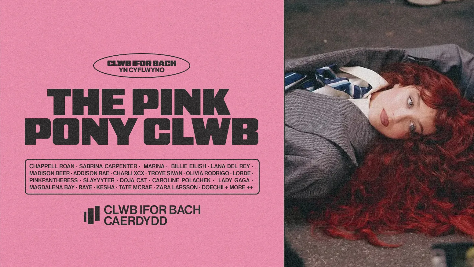 ⋆౨ৎ˚⟡˖ ࣪ THE PINK PONY CLWB ⋆˚⟡౨ৎ ࣪˖ at Clwb Ifor Bach
