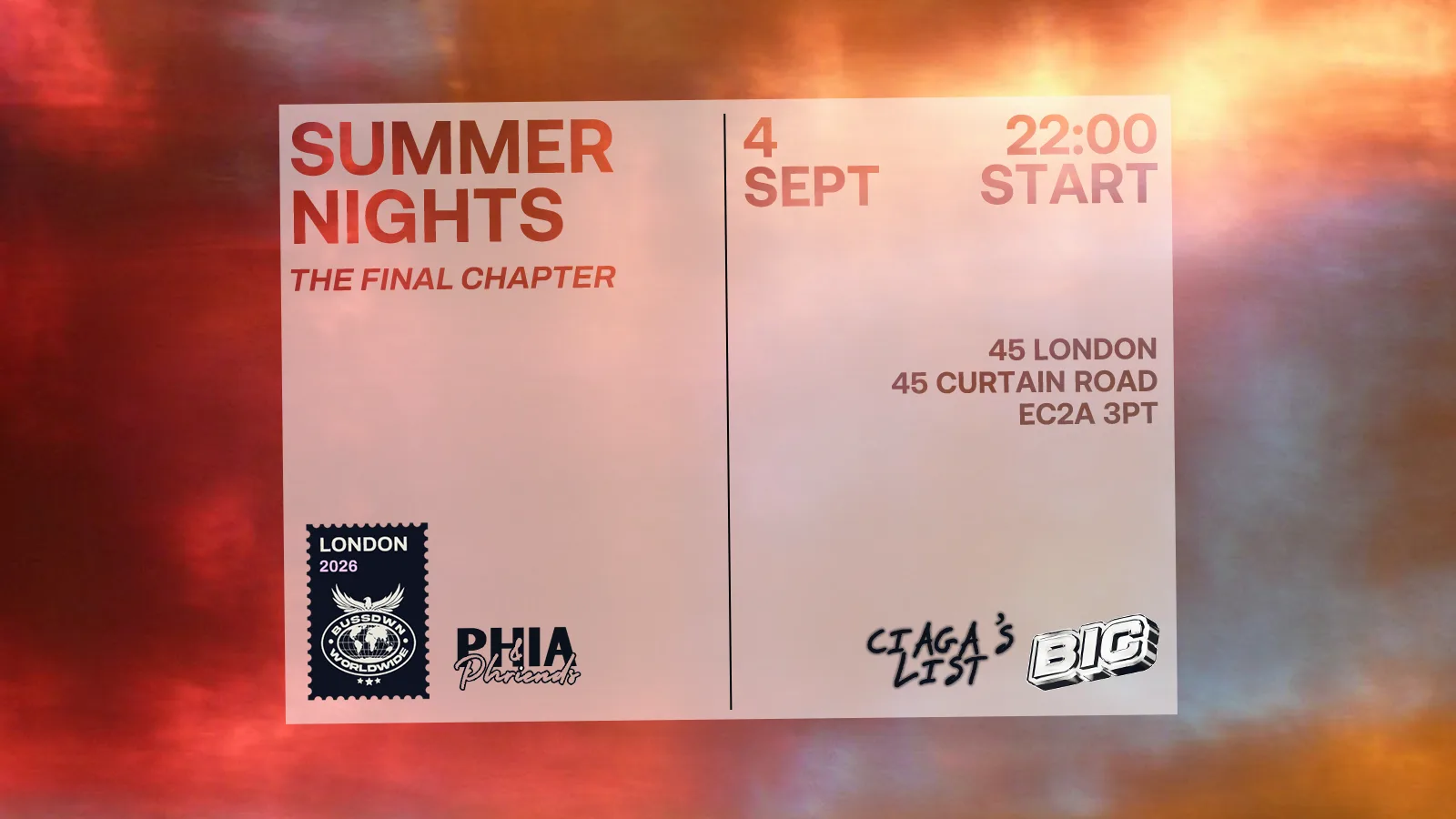 Summer Nights at 45 London