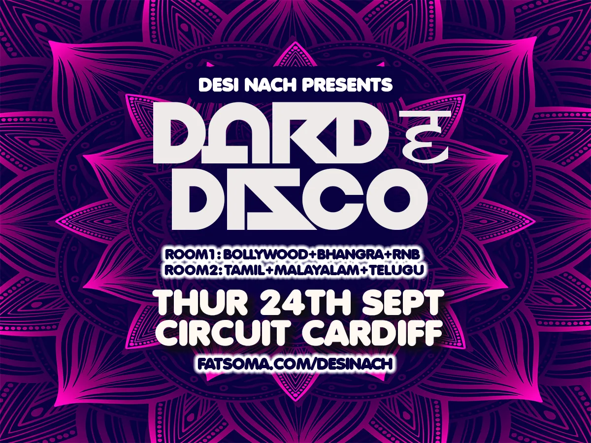 Dard E Disco Thurs 24th Sept @ CIRCUIT Cardiff