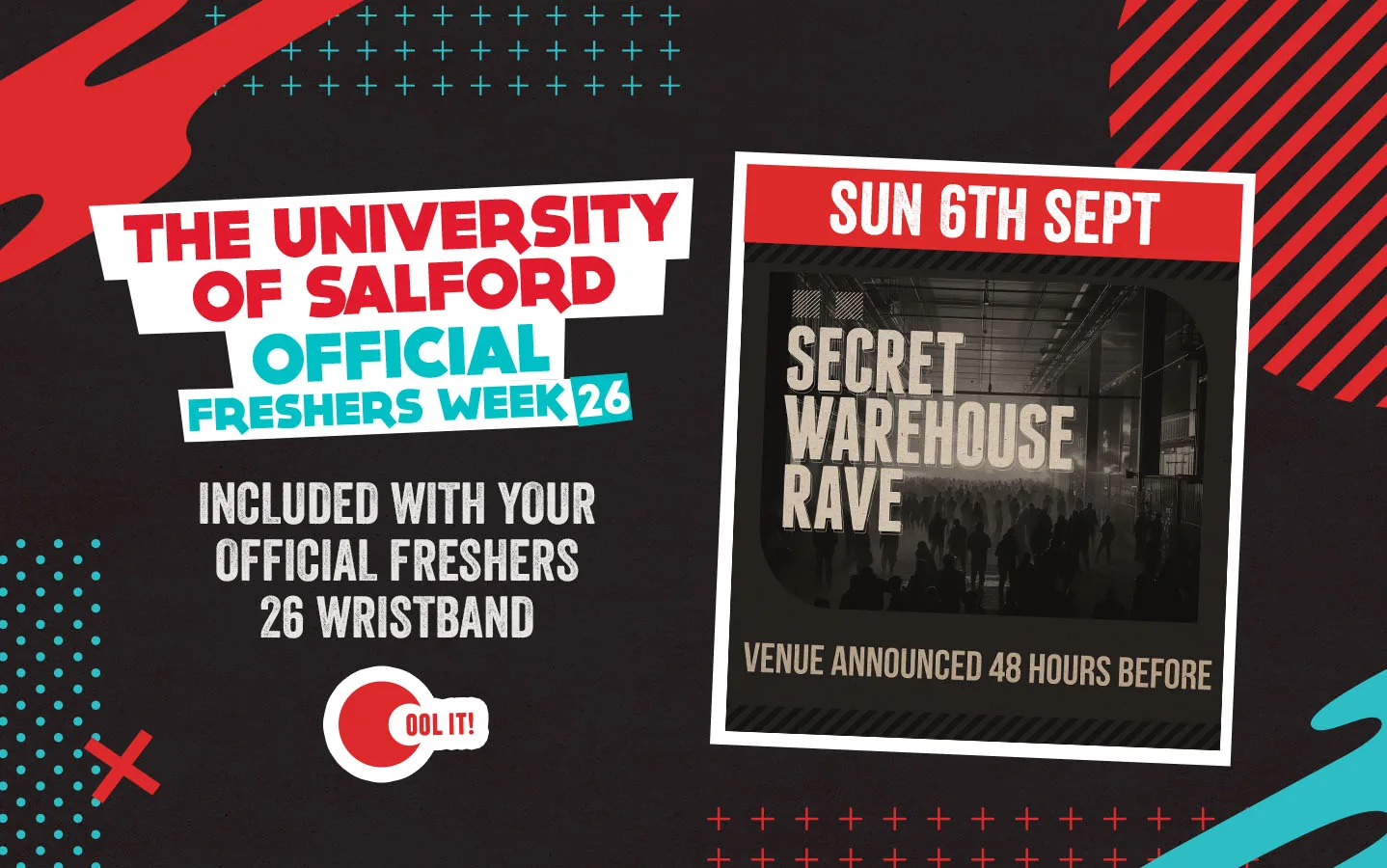 OFFICIAL SALFORD EVENT 1 - THE SECRET WAREHOUSE RAVE 🏠 📍-- ONE OF THE BIGGEST NIGHTS OF FRESHERS SECRET VENUE - VENUE REVEALED BY SMS MESSAGE 48 HOURS BEFORE...