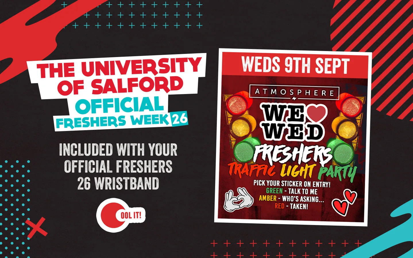 OFFICIAL SALFORD EVENT 3 - WE ❤️ WEDNESDAYS - MANCHESTER'S BIGGEST WEEKLY STUDENT EVENT! ONE - OFF STUDENTS UNION SPECIAL - TRAFFIC LIGHT PARTY! 🚦🎉 at Atmosphere