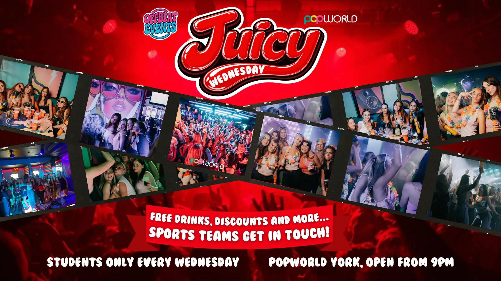 JUICY WEDNESDAY @ POPWORLD YORK