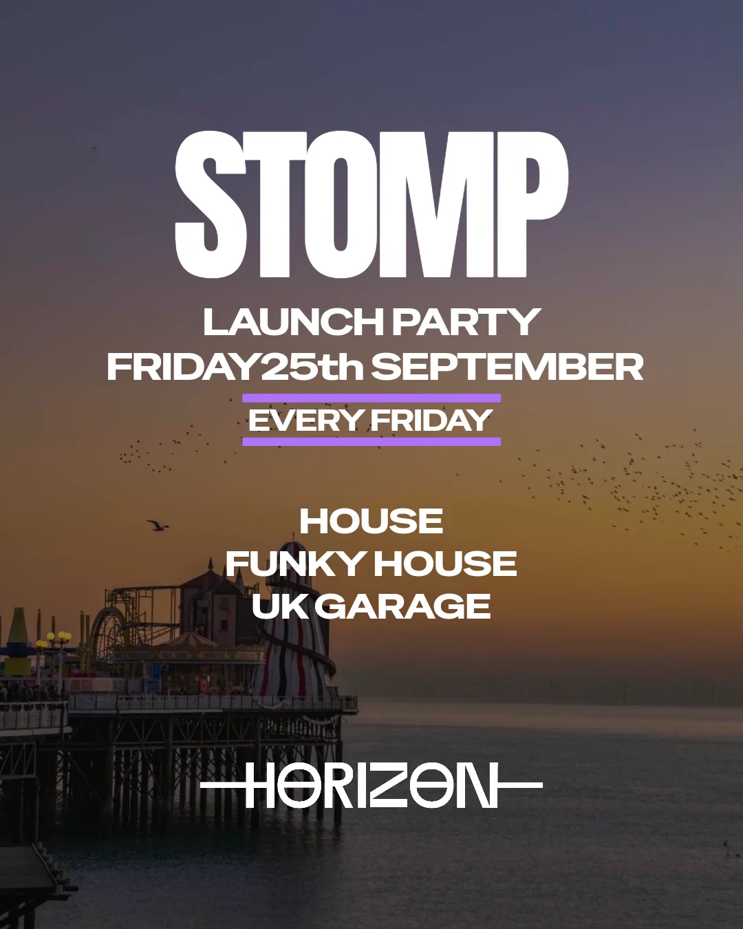 STOMP FRIDAYS at Horizon Nightclub