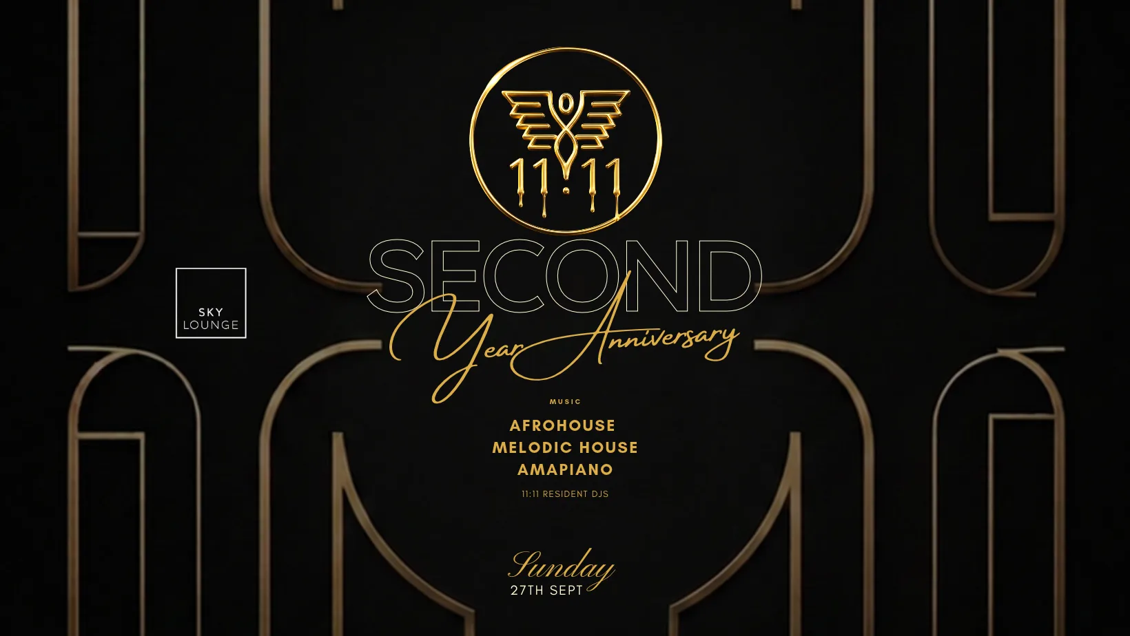 11:11 SUNDOWN SESSIONS | 2 YEAR ANNIVERSARY | SKYLOUNGE LEEDS | 27th September | 2026