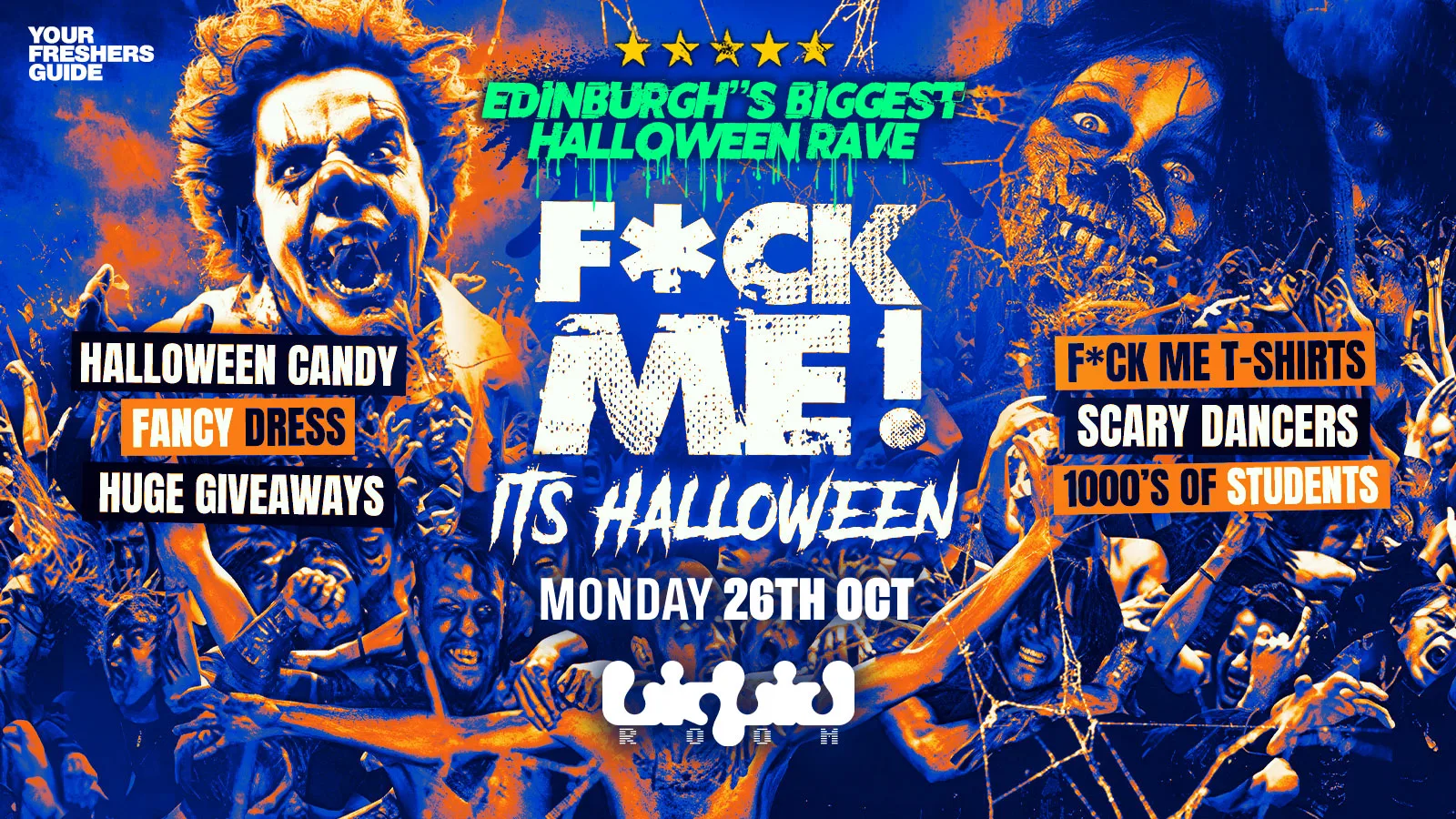 F*CK ME It's Halloween | Edinburgh Freshers 2026 - Tickets Selling Fast ⚠️