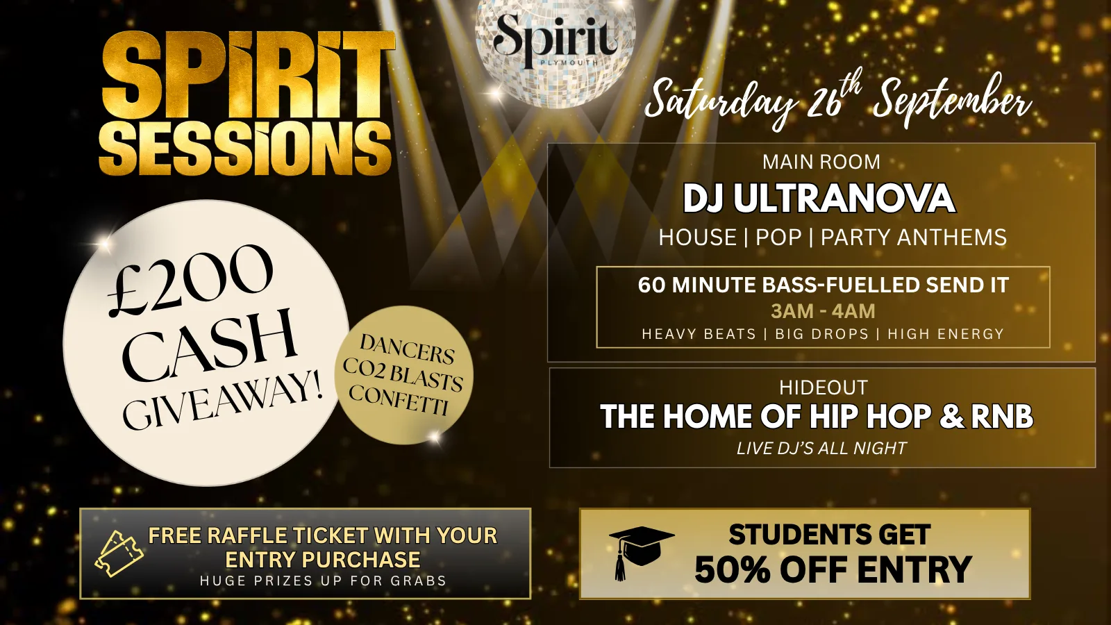 SPIRIT SESSIONS: £200 CASH GIVEAWAY at Spirit