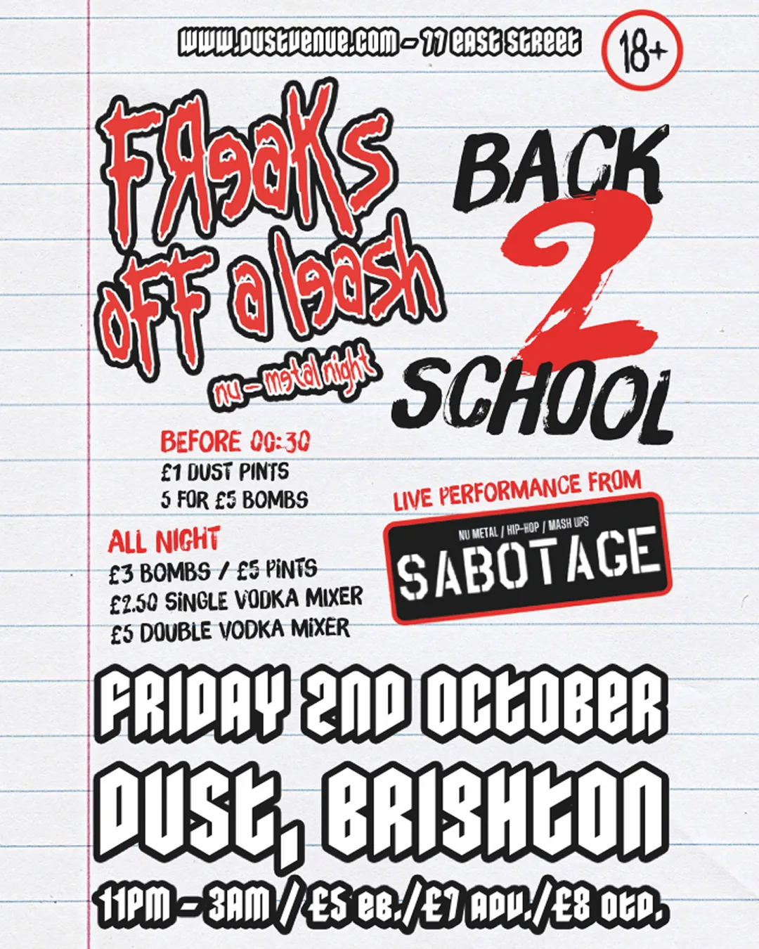 Freaks Off a Leash- Back to School Featuring Sabotage at DUST
