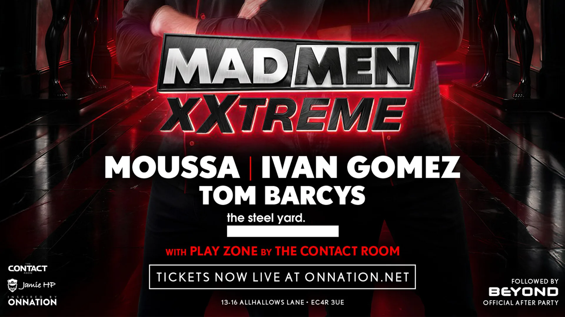 Madmen XXTREME at The Steel Yard