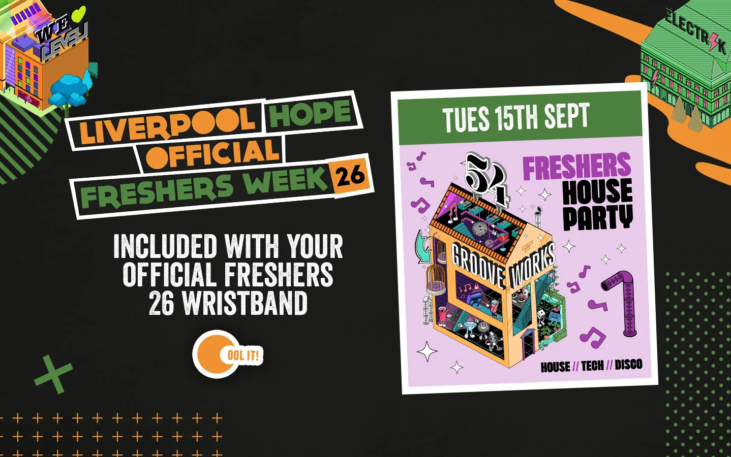 OFFICIAL FRESHERS DAY 4 - GROOVEWORKS  🪅🎶🪩  - FRESHERS HOUSE PARTY - LIVERPOOL'S BIGGEST FRIDAY NIGHT... BUT ON A TUESDAY! at 54 Liverpool