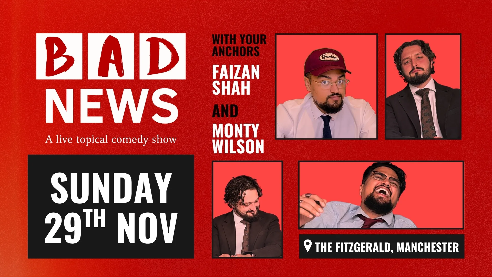 BAD NEWS || A topical stand-up comedy show at The Fitzgerald