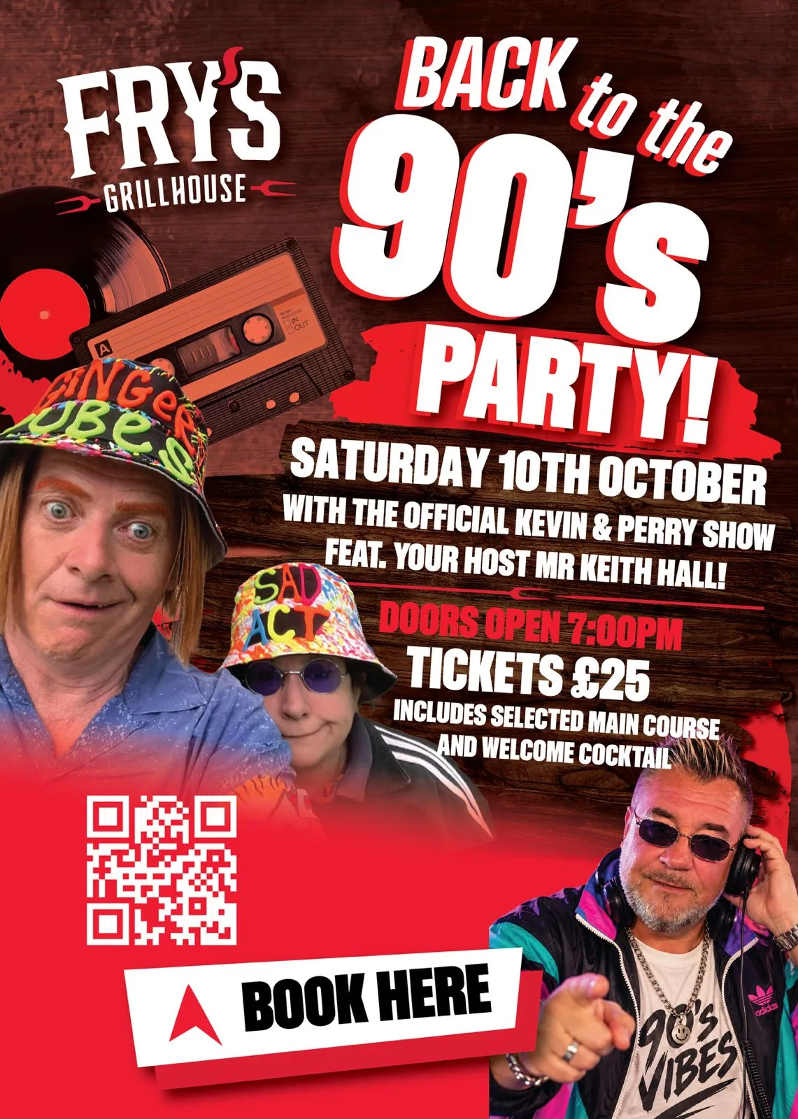 90s Party with the official Kevin & Perry Fry's Grillhouse