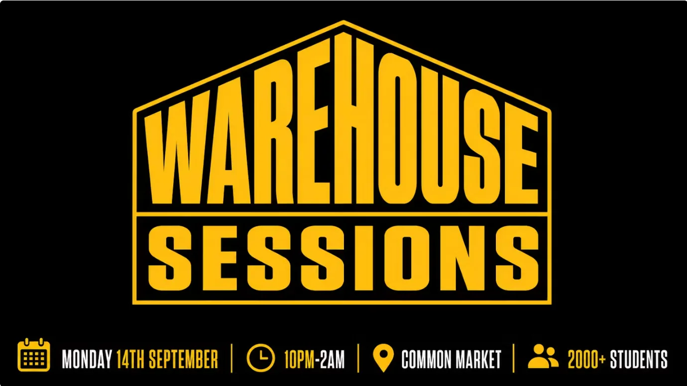 WAREHOUSE MONDAYS FRESHERS PARTY 🏭 at Common Market