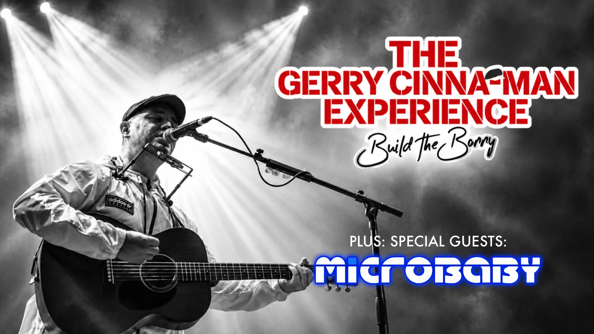 🚨 THIS FRIDAY! The Gerry Cinna-Man Experience Live + Special Guests: Microbaby at The Buttermarket