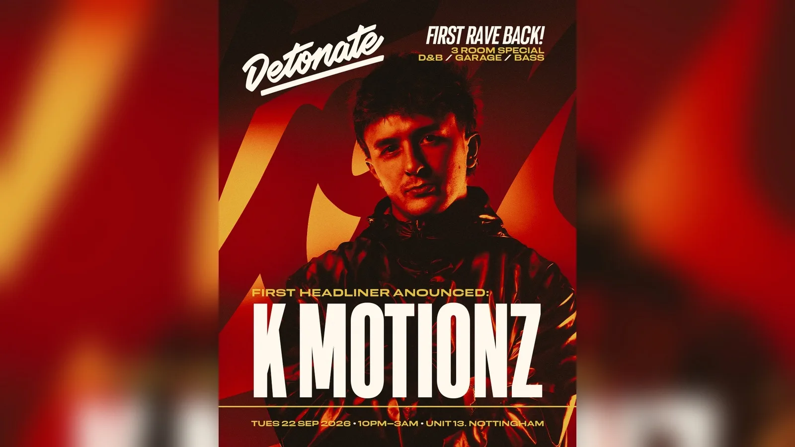 Detonate | K Motionz - First Rave Back