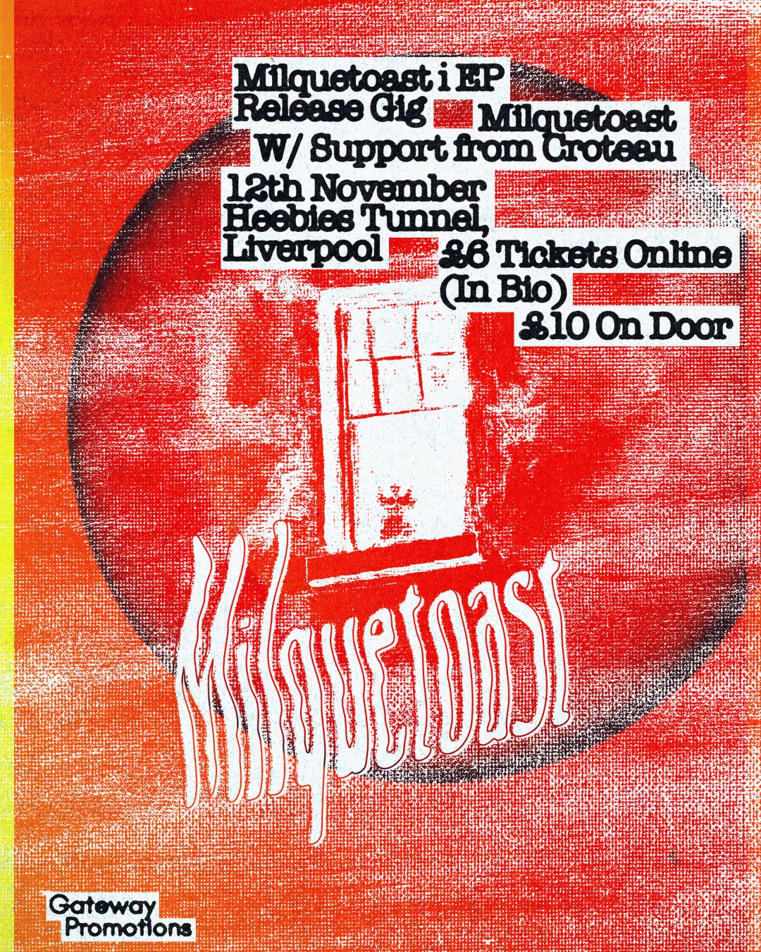 Milquetoast at Tunnel