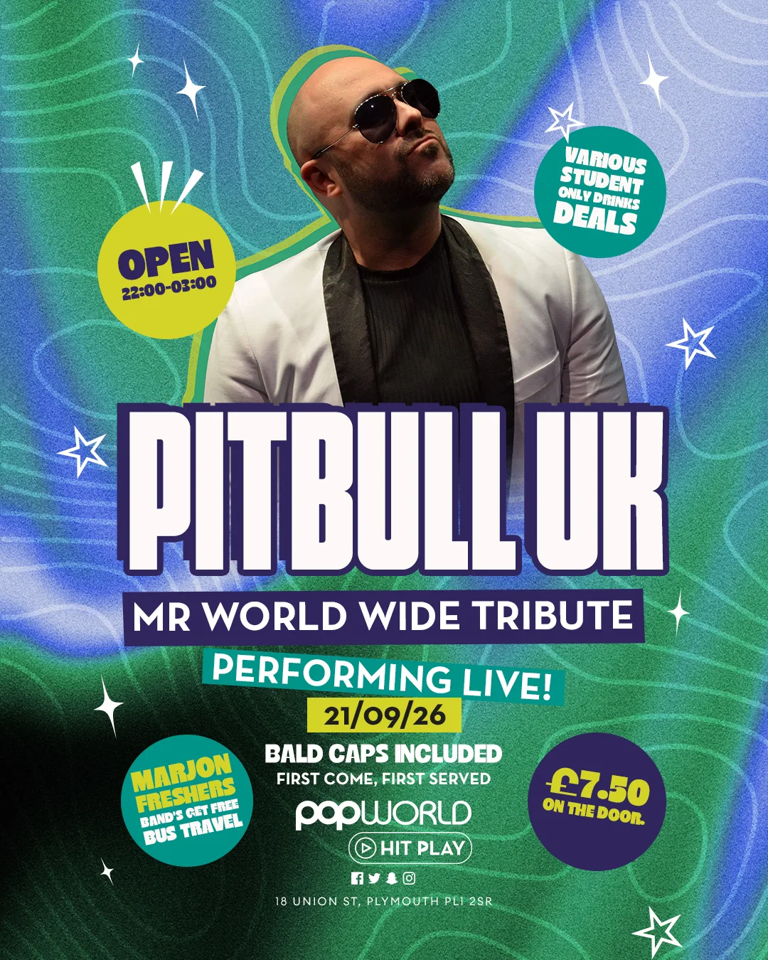 Pitbull UK! at Popworld - Plymouth