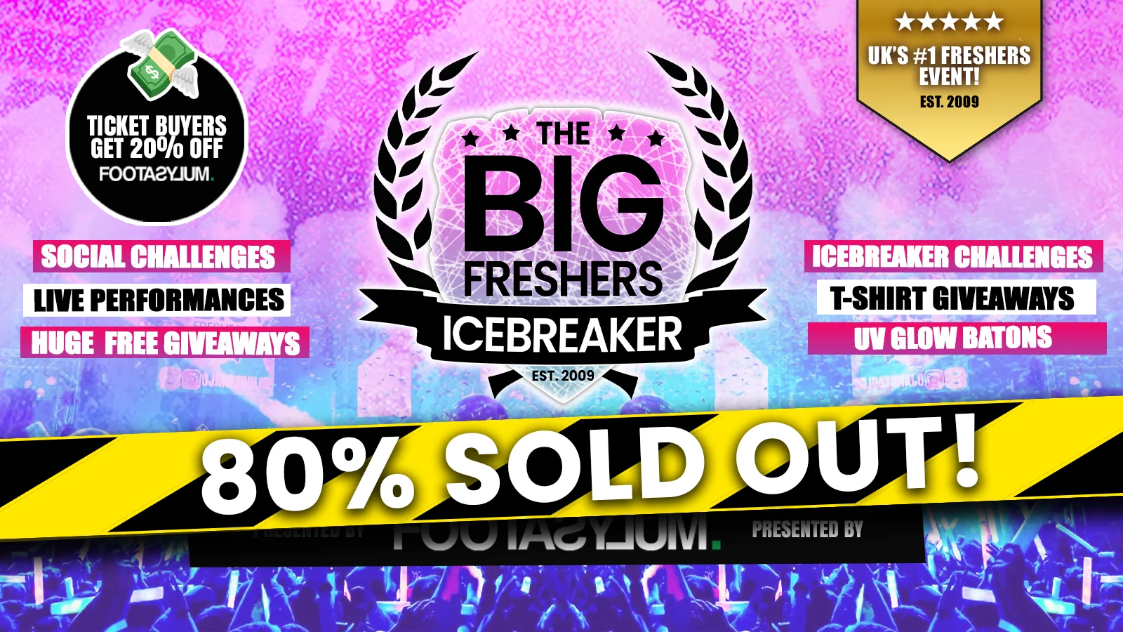 ⚠️ LAST CHANCE TO BUY - Oxford Big Freshers Icebreaker - Presented by FOOTASYLUM - 80% SOLD OUT ‼️ at Plush Oxford